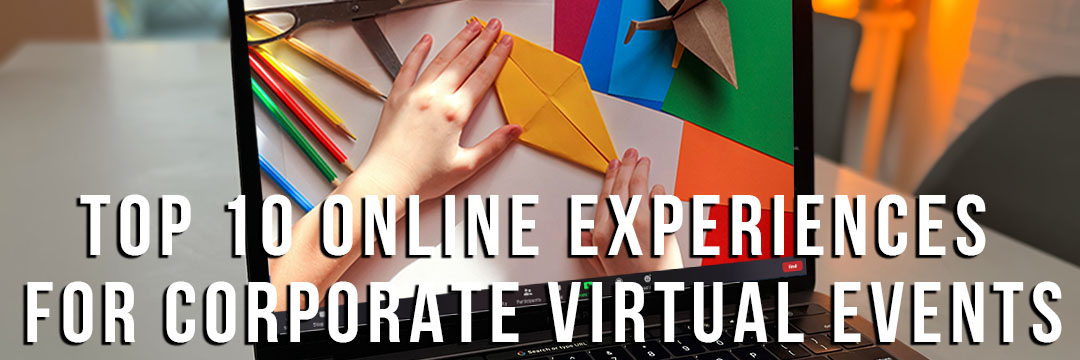 Online Experience for Corporate Virtual Events